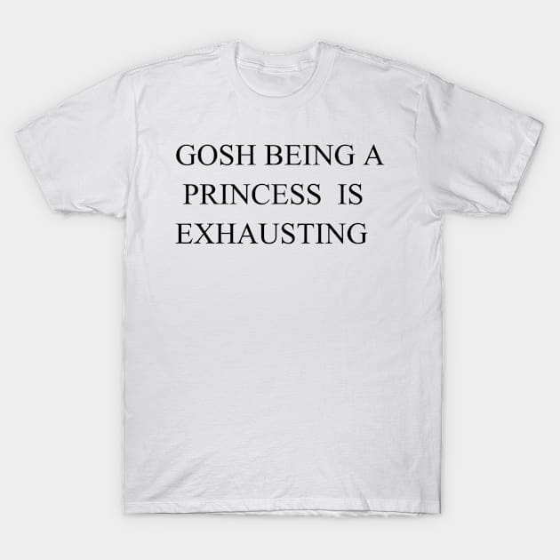 I am princess T-Shirt by Tee-ps-shirt